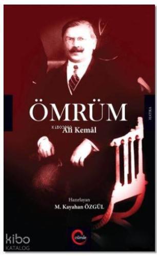 Ömrüm; Ali Kemal