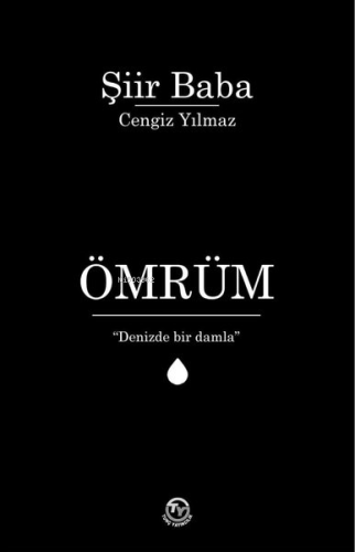Ömrüm;"Denizde Bir Damla" - Kitapiks.com