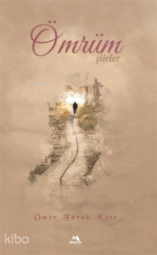 Ömrüm;Şiirler