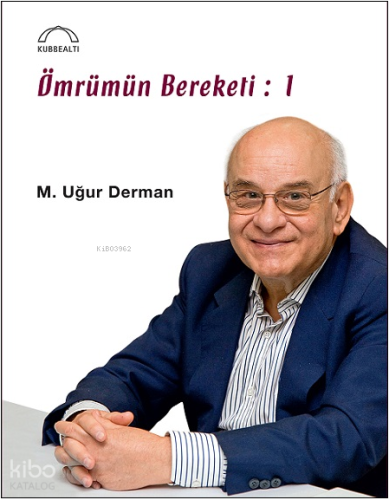 Ömrümün Bereketi: 1