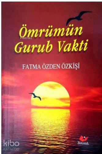Ömrümün Gurub Vakti- 3244