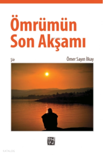 Ömrümün Son Akşamı