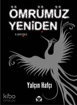 Ömrümüz Yeniden