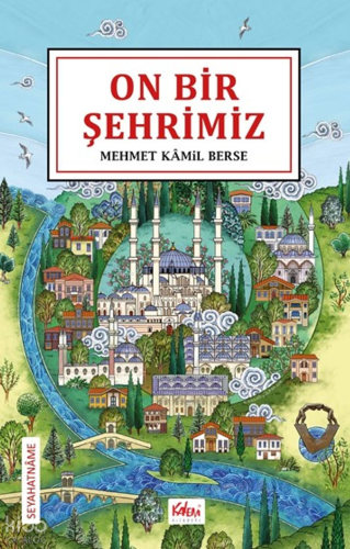 On Bir Şehrimiz