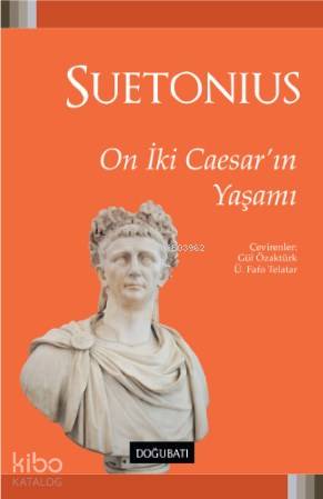 On İki Caesar'ın Yaşamı