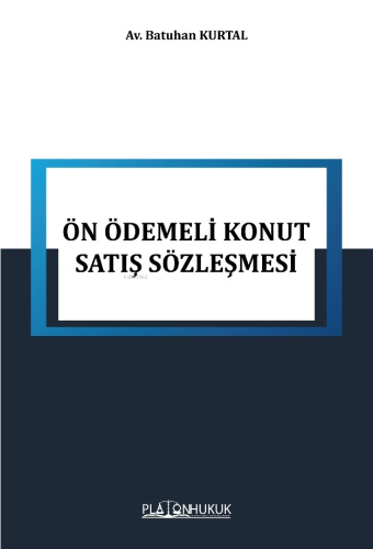 Ön Ödemeli Konut Satış Sözleşmesi