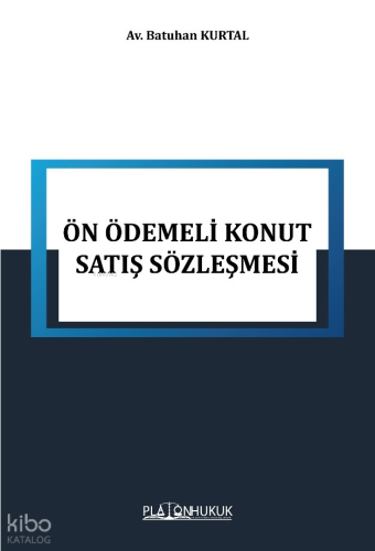 Ön Ödemeli Konut Satış Sözleşmesi
