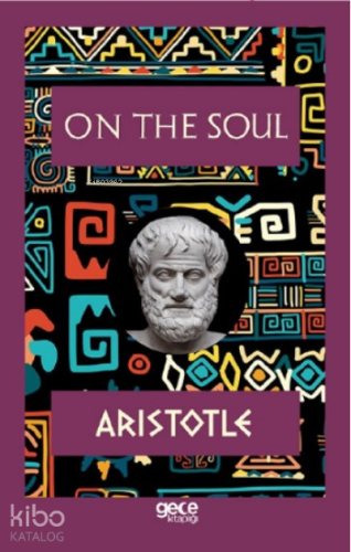 On The Soul - Kitapiks.com