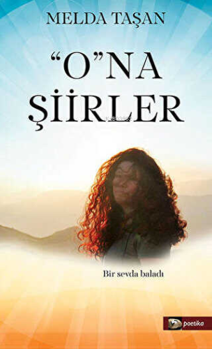 O'na Şiirler - Kitapiks.com