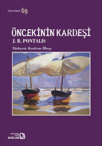 Öncekinin Kardeşi - Düş Düşün 69 - Kitapiks.com