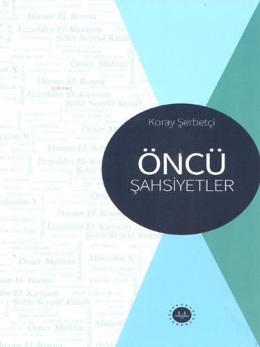 Öncü Şahsiyetler - Kitapiks.com