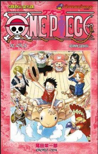 One Piece 32. Cilt: Adanın Şarkısı