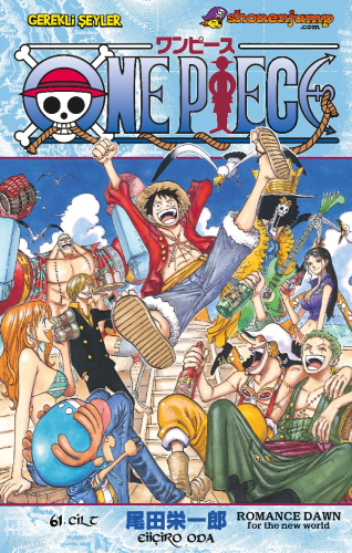 One Piece 61. Cilt;Romence Dawn For The New World