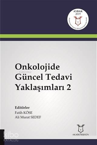 Onkolojide Güncel Tedavi Yaklaşımları 2