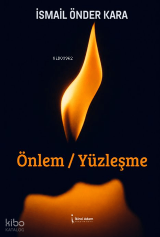 Önlem / Yüzleşme