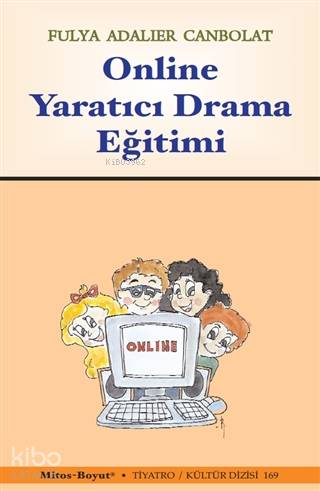 Online Yaratıcı Drama Eğitimi