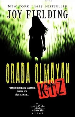Orada Olmayan Kız - Kitapiks.com