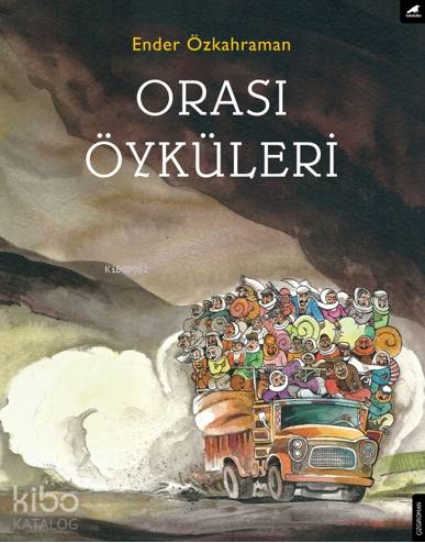Orası Öyküleri