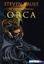 Orca; Bir Vlad Taltos Macerası - Kitapiks.com