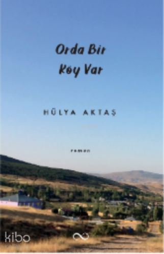 Orda Bir Köy Var