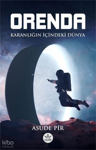 Orenda;Karanlığın İçindeki Dünya