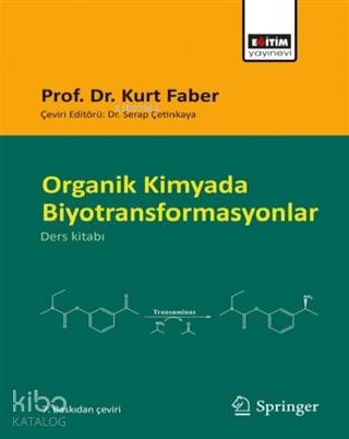 Organik Kimyada Biyotransformasyonlar