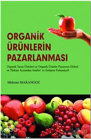 Organik Ürünlerin Pazarlanması