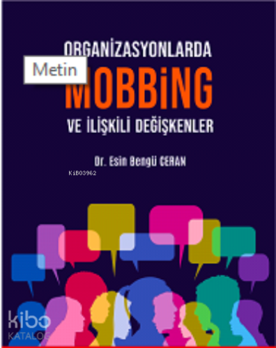 Organizasyon Mobbing ve İişkili