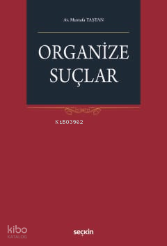 Organize Suçlar (Ciltli)