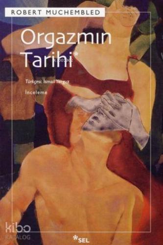 Orgazmın Tarihi