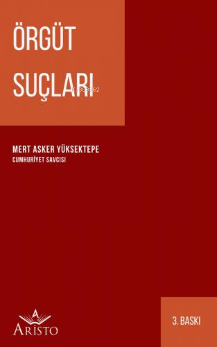 Örgüt Suçları - Kitapiks.com