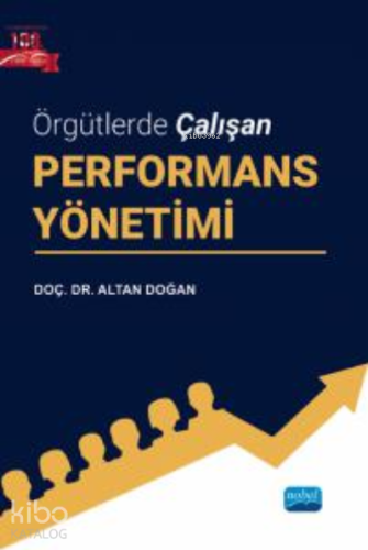 Örgütlerde Çalışan Performans Yönetimi - Kitapiks.com