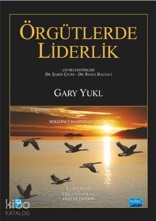 Örgütlerde Liderlik - Leadership İn Organizations