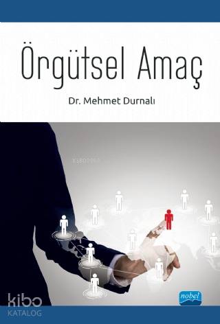 Örgütsel Amaç