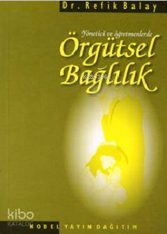 Örgütsel Bağlılık