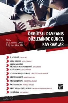 Örgütsel Davranış Düzleminde Güncel Kavramlar - Kitapiks.com