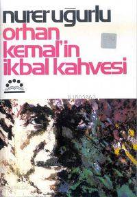Orhan Kemal´in İkbal Kahvesi