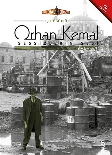 Orhan Kemal Sessizlerin Sesi; Orhan Kemal 100 Yaşında, CD İlaveli