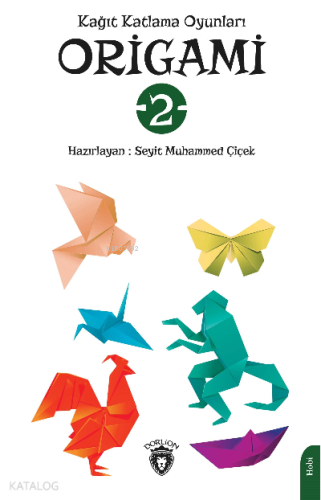 Origami; Kağıt Katlama Oyunları