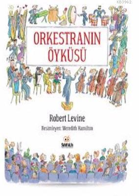 Orkestranın Öyküsü