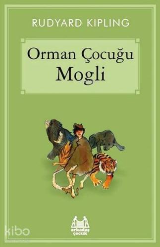 Orman Çocuğu Mogli - Kitapiks.com