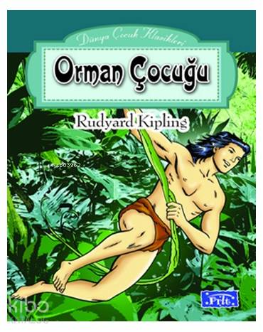 Orman Çocuğu - Kitapiks.com