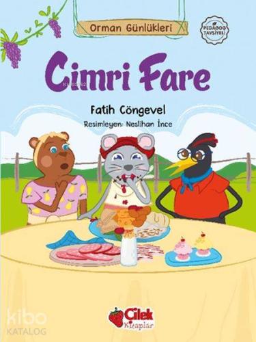 Orman Günlükleri - Cimri Fare - Kitapiks.com