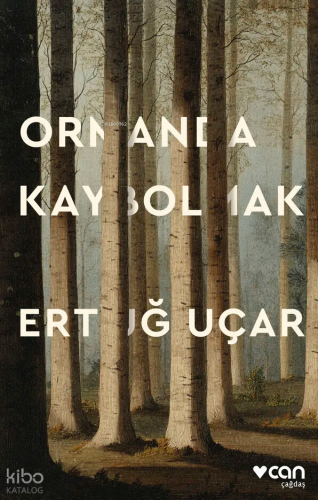Ormanda Kaybolmak;Bir Sözlük Hayali