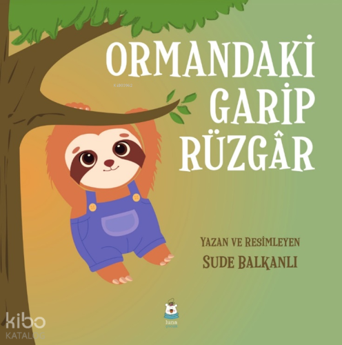 Ormandaki Garip Rüzgâr