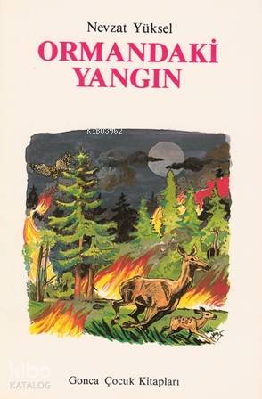 Ormandaki Yangın