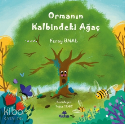 Ormanın Kalbindeki Ağaç