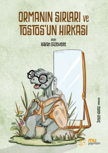 Ormanın Sırları ve Tostos'un Hırkası - Kitapiks.com