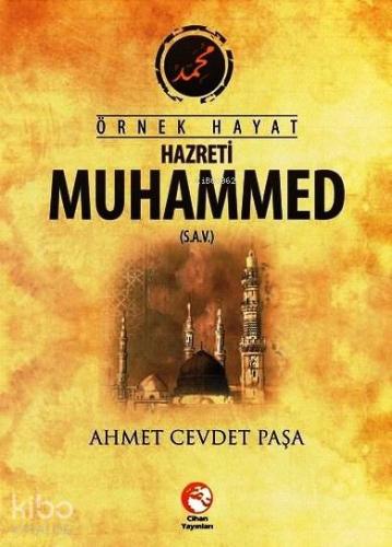 Örnek Hayat Hazreti Muhammed (s.a.v.) - Kitapiks.com