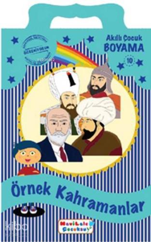 Örnek Kahramanlar; Boyama Kitabı - 10
